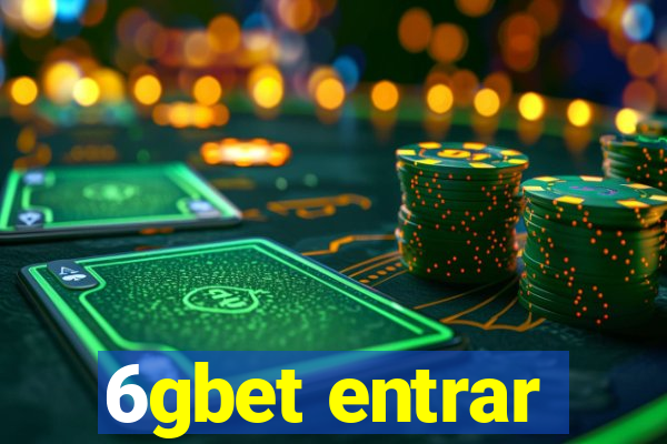 6gbet entrar